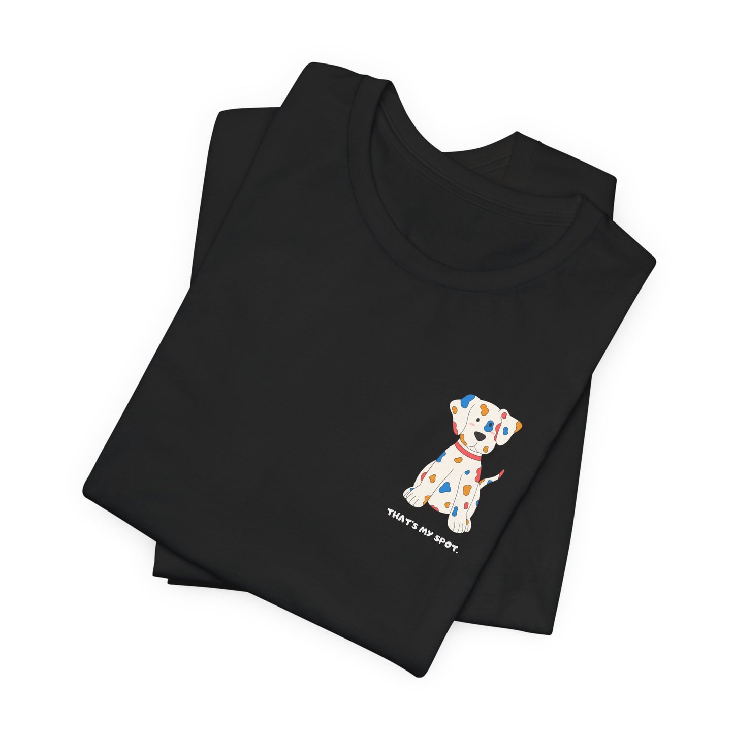 'That's My Spot' Shirt